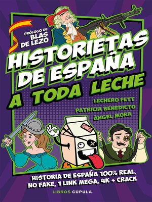 cover image of Historietas de España a toda leche